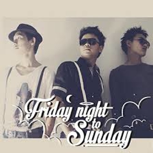 ฟรายเดย์ไนท์ทูซันเดย์ Friday Night to Sunday 